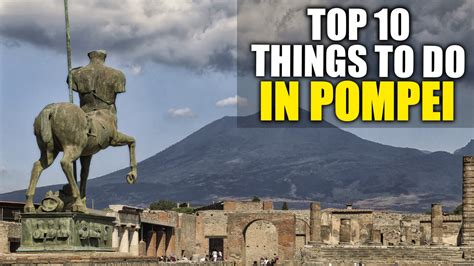 things to do in pompeii italy.